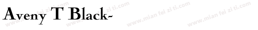 Aveny T Black字体转换